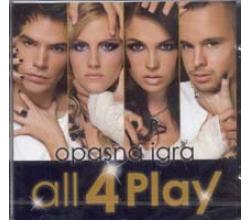 ALL4PLAY - Opasna igra, Album 2010 (CD)